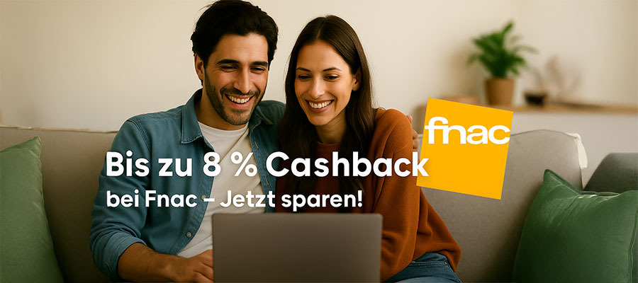 Fnac Cashback Aktionen mit bis zu 8%