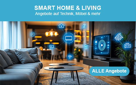 Die besten Rabatt-Deals rund um Smart Home & Living!