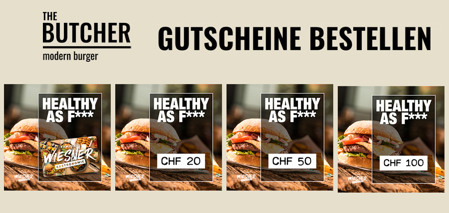 The BUtcher Geschenk Gutscheine bestellen ab CHF 1.-
