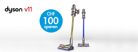 Spare 100.- | Dyson V11 Absolute Promotion