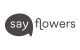 SayFlowers Gutscheincode: 20% Rabatt auf den Blumenstrauss