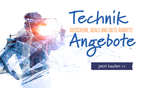 Technik Angebote & Gutscheine Technik Angebote & Gutscheine